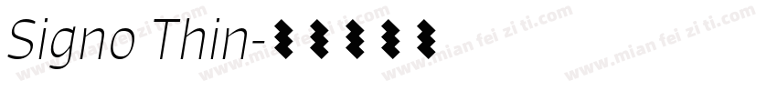 Signo Thin字体转换
